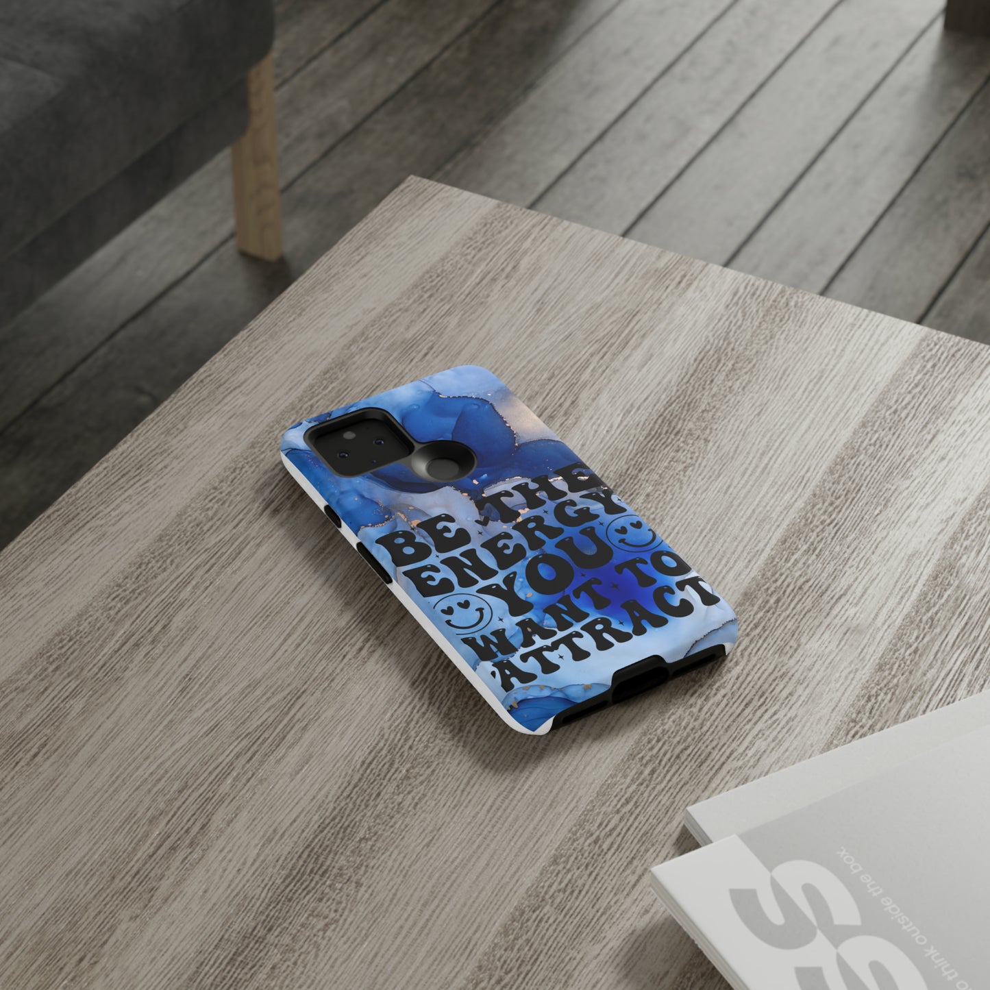 Be the energy you want to attract Tough Phone Cases