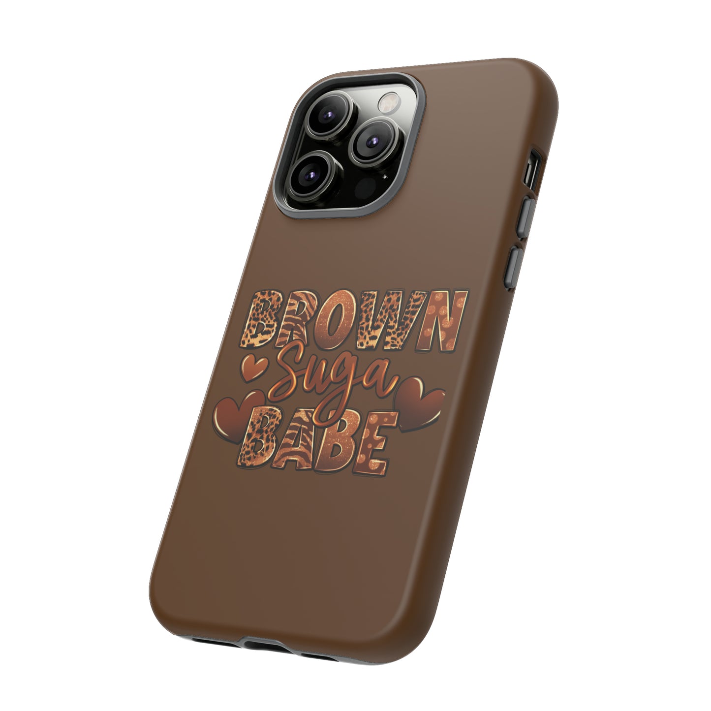 Brown Suga Babe Tough Phone Cases