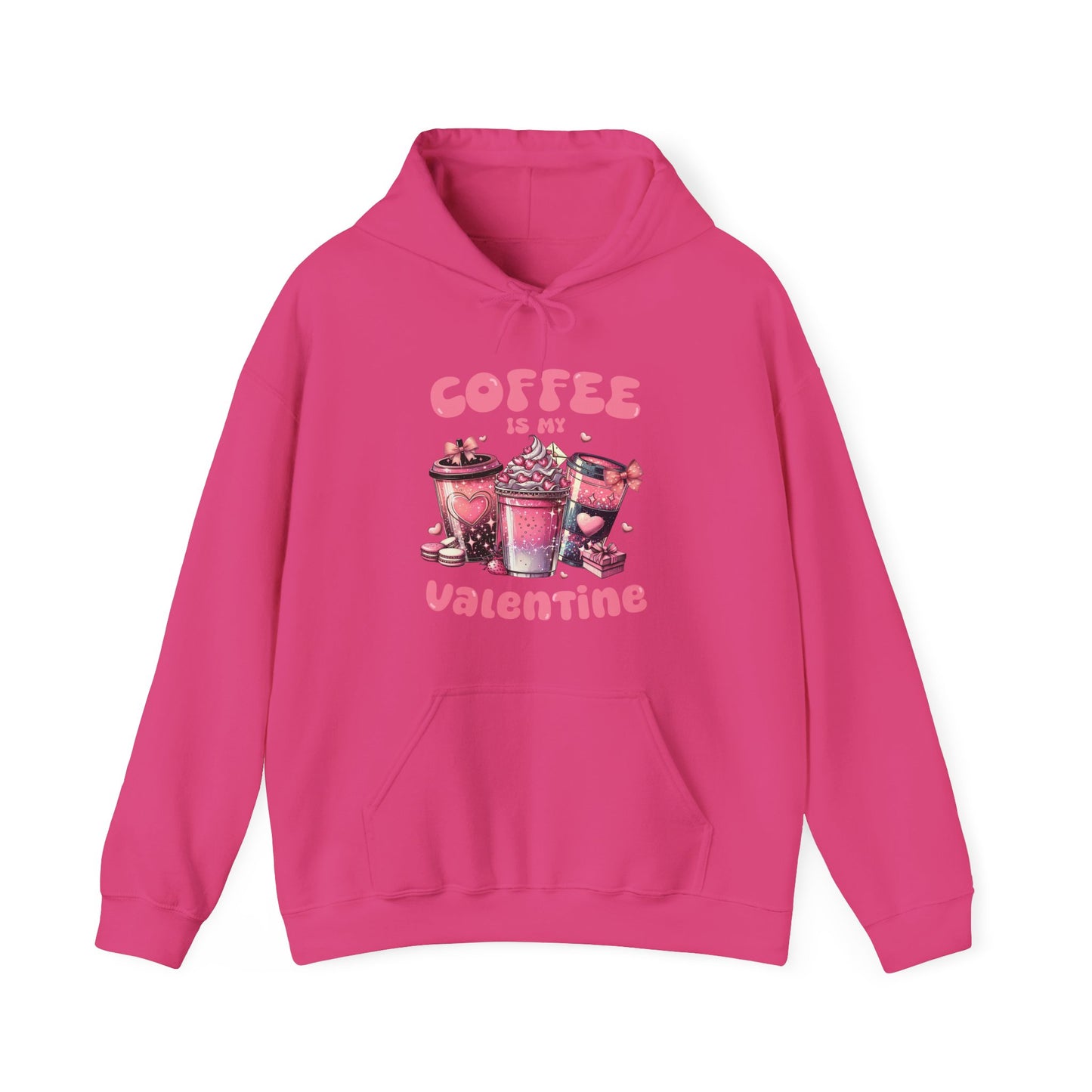 Coffee is My Valentine Hooded Sweatshirt