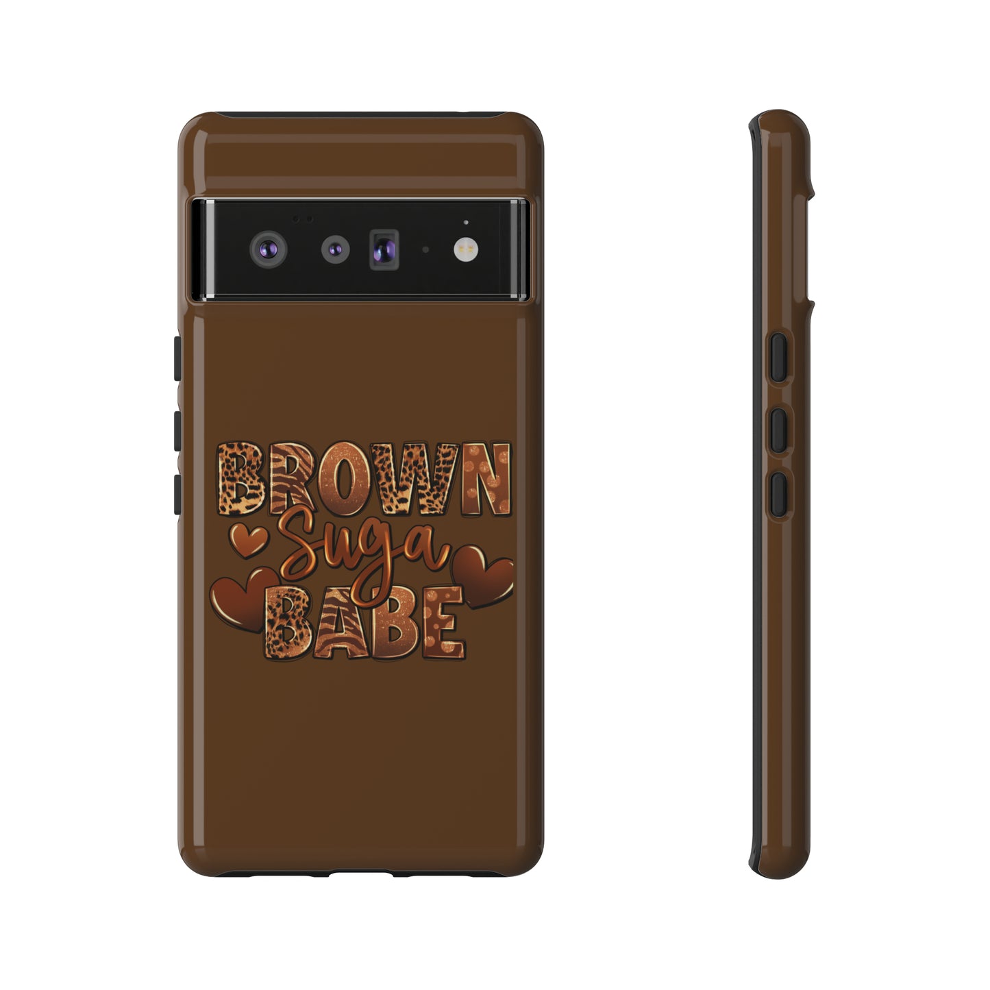 Brown Suga Babe Tough Phone Cases