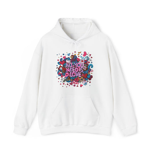 All you need is Love Hooded Sweatshirt