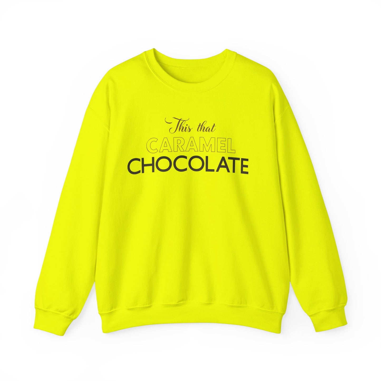 This That Caramel Cocolate Crewneck Sweatshirt