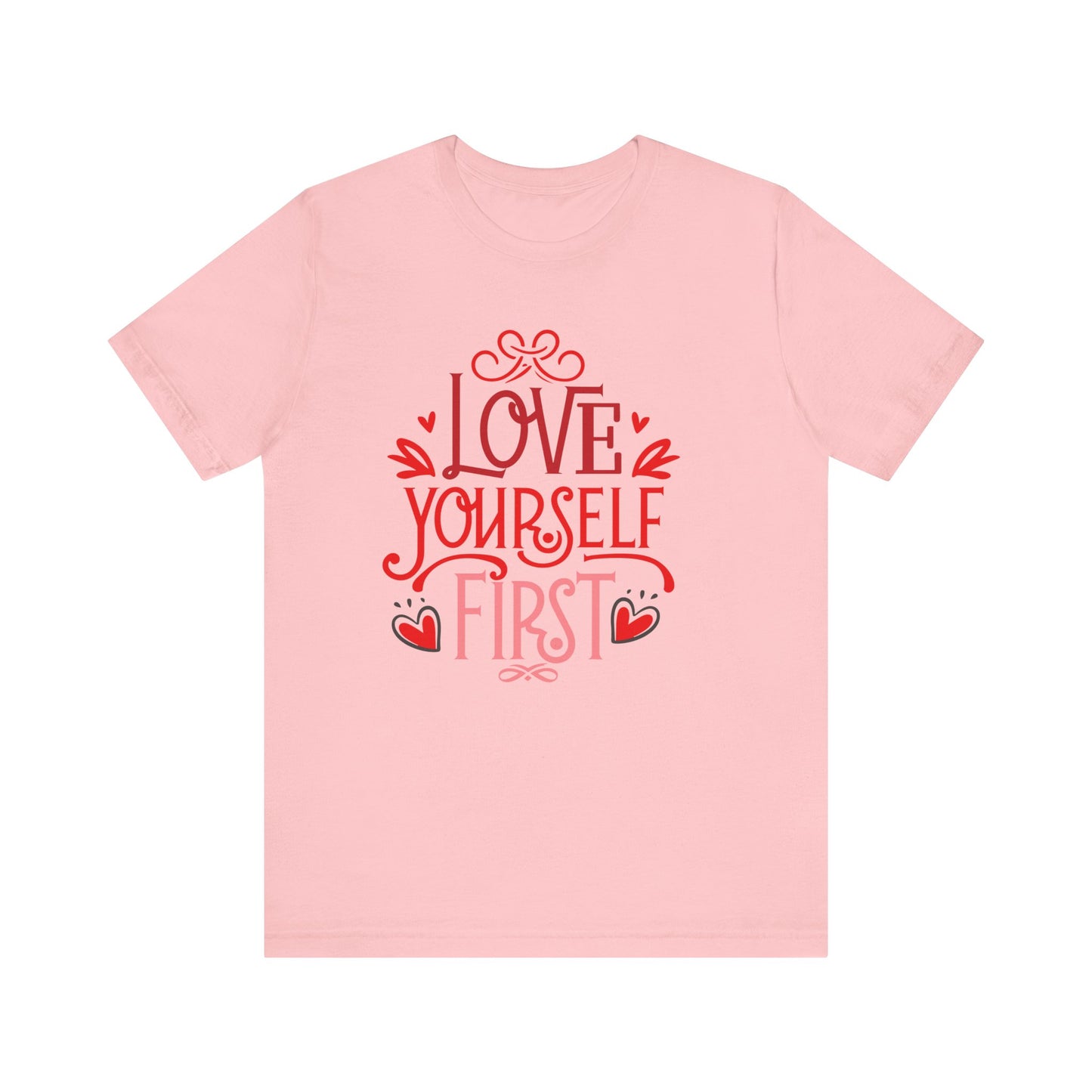 Love Yourself First Jersey Short Sleeve Tee