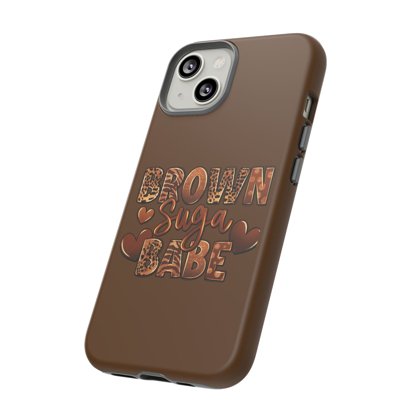 Brown Suga Babe Tough Phone Cases