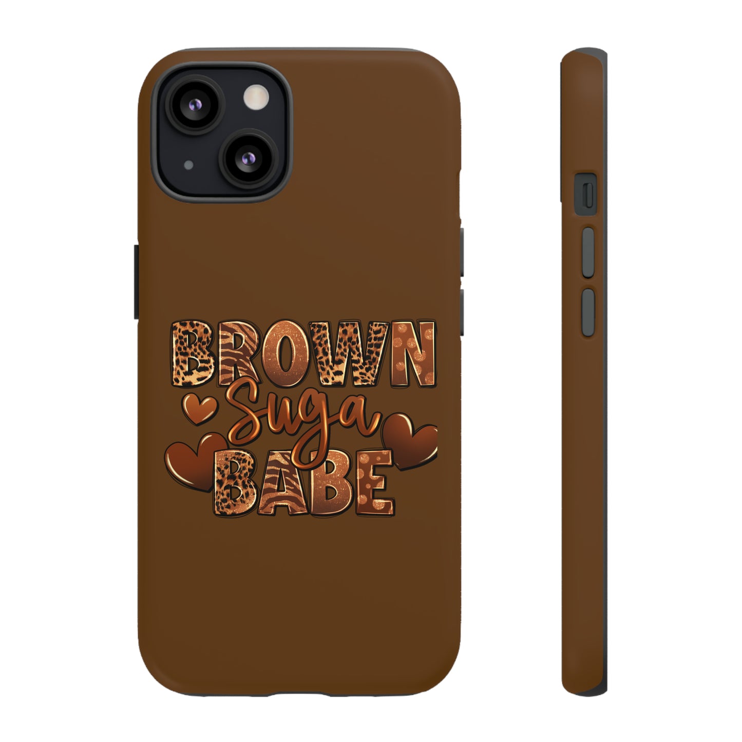 Brown Suga Babe Tough Phone Cases