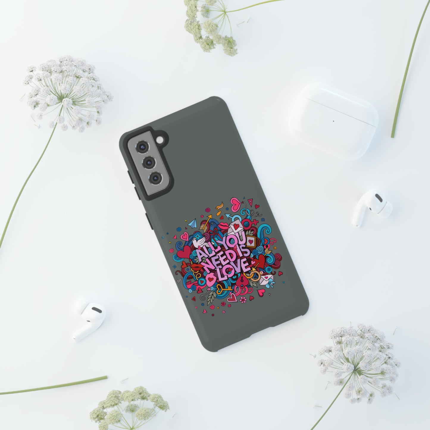 All you need is love Tough Phone Cases