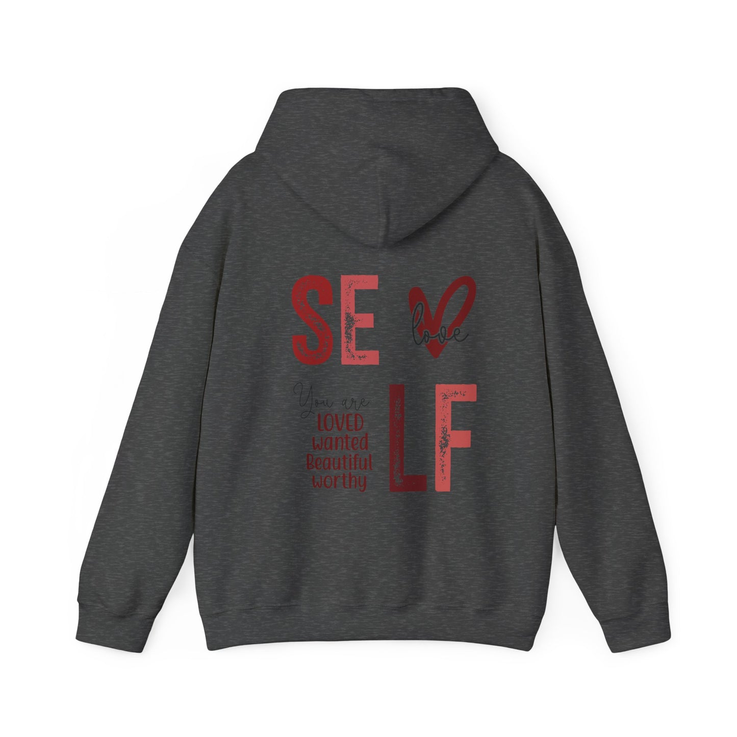 2025 Self Love Hooded Sweatshirt