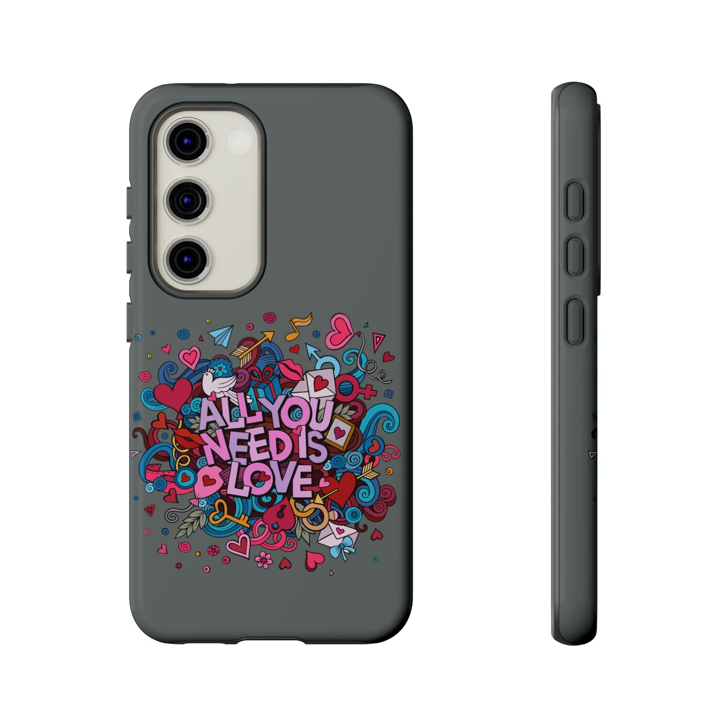 All you need is love Tough Phone Cases