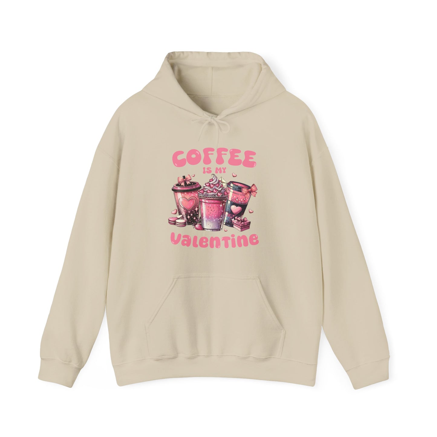 Coffee is My Valentine Hooded Sweatshirt