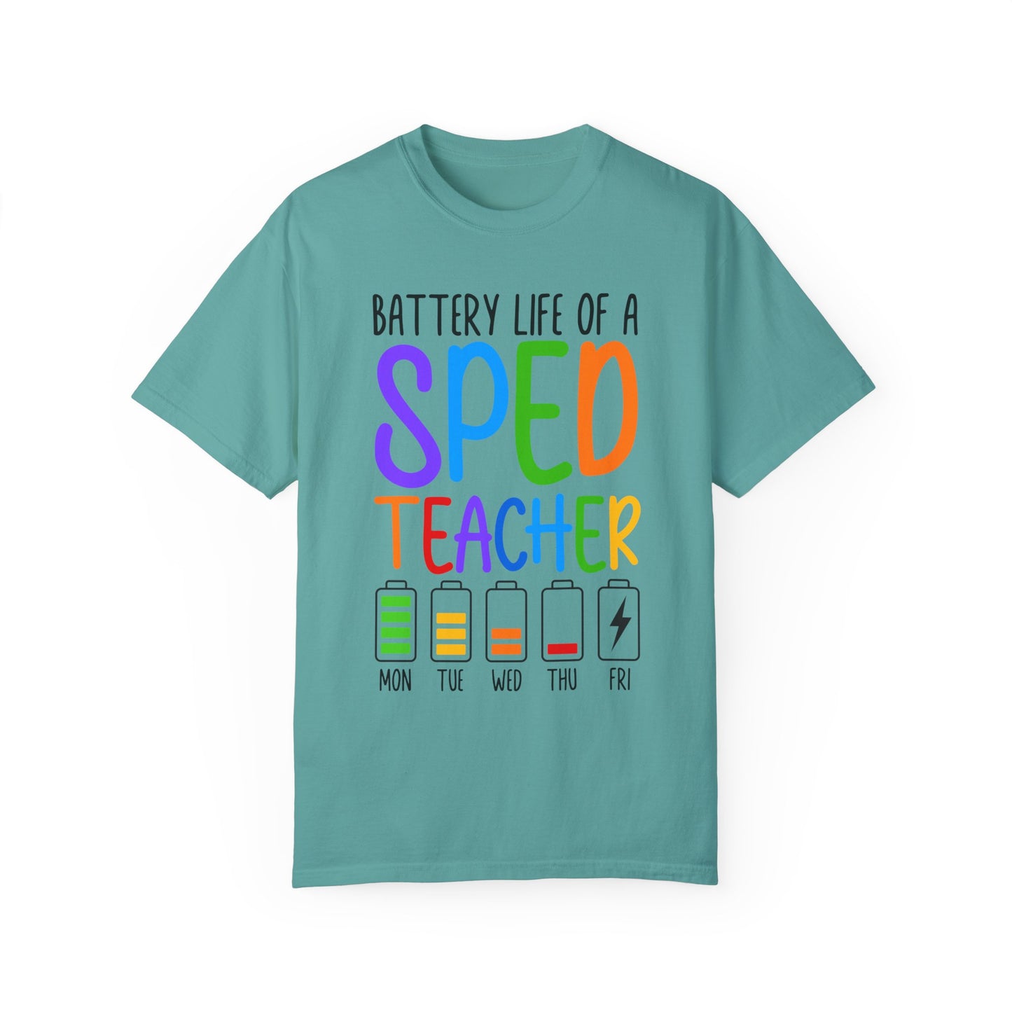 Battery Life of a SPED Teacher T-shirt