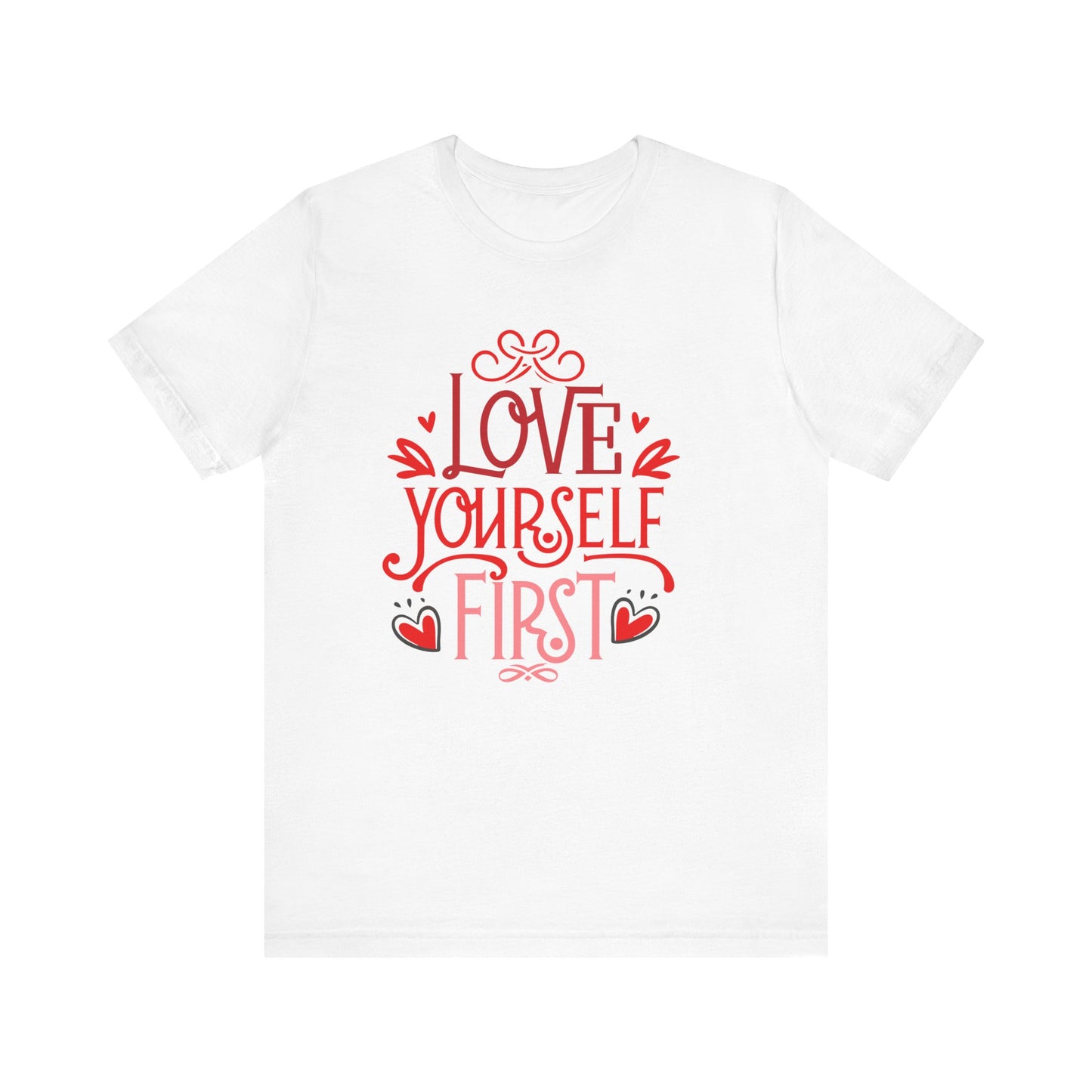 Love Yourself First Jersey Short Sleeve Tee