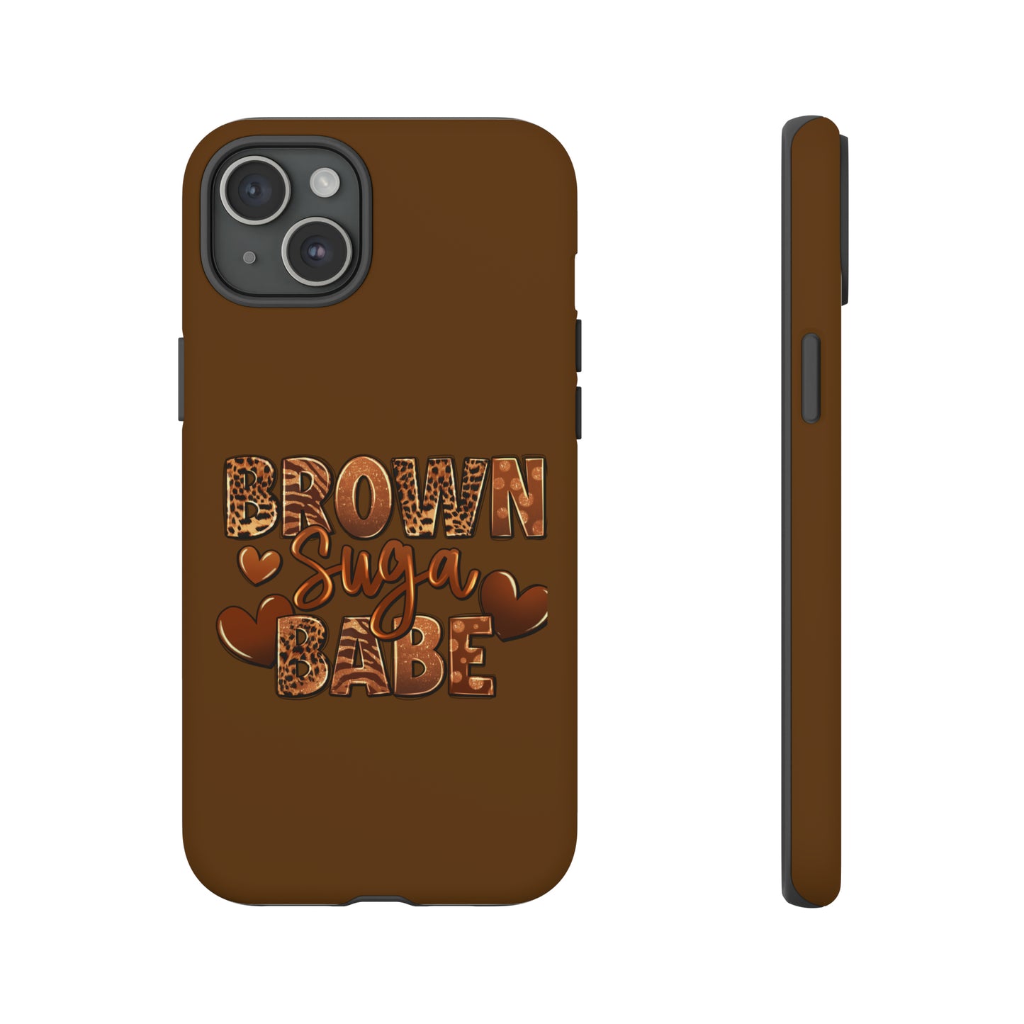 Brown Suga Babe Tough Phone Cases