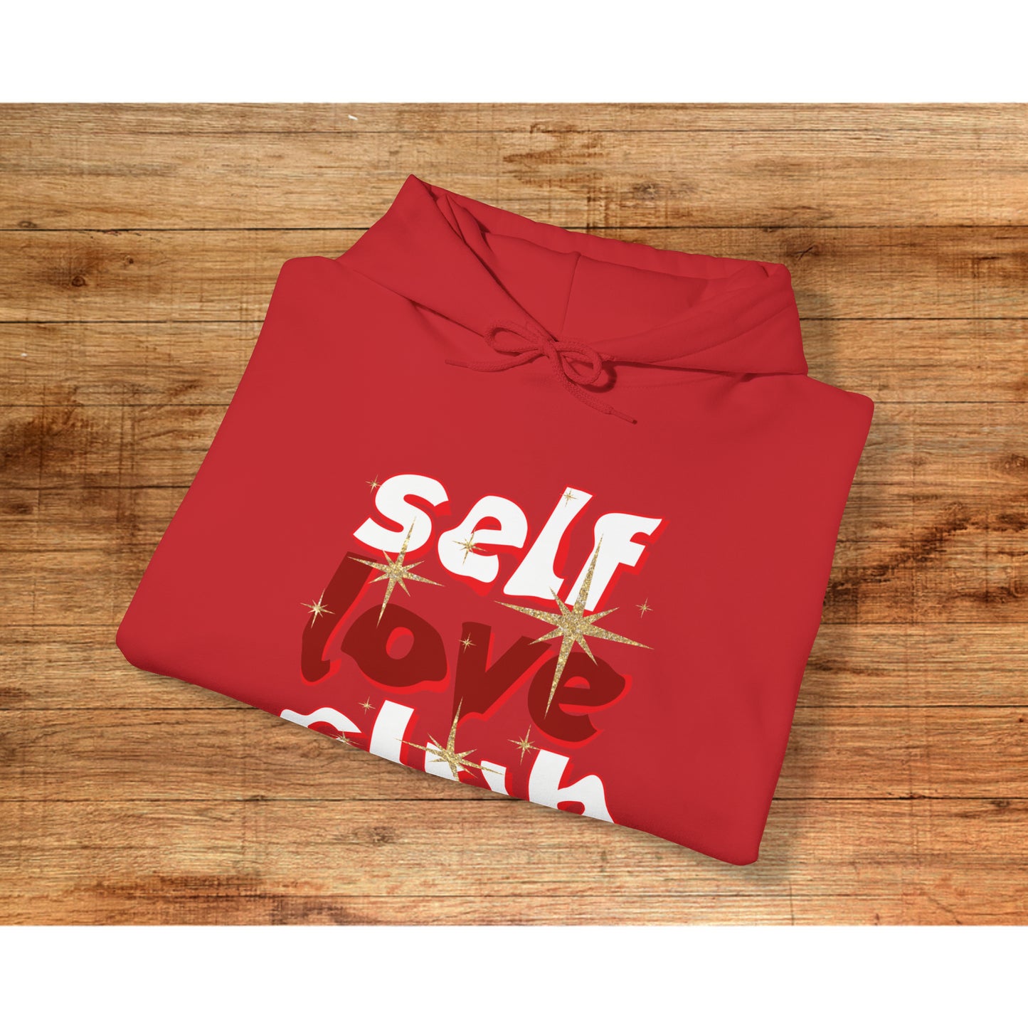 Self Love Club Hooded Sweatshirt