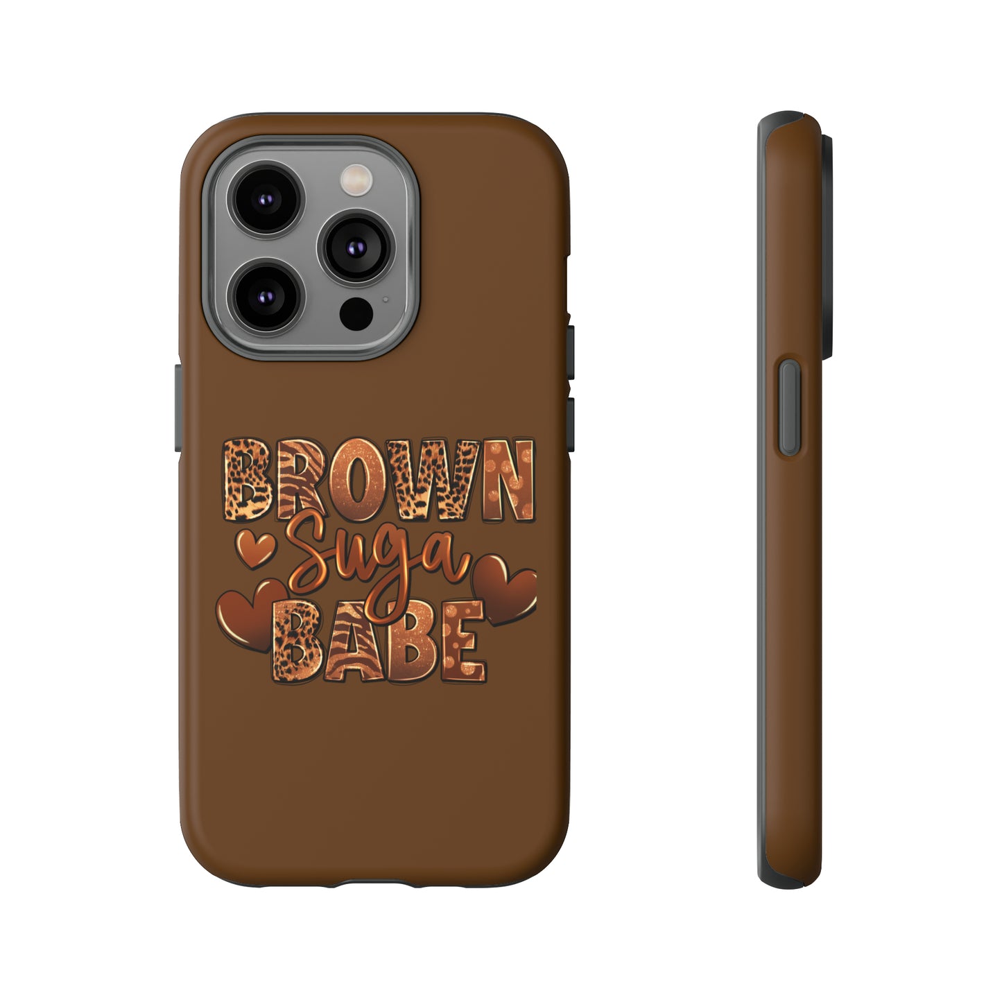 Brown Suga Babe Tough Phone Cases