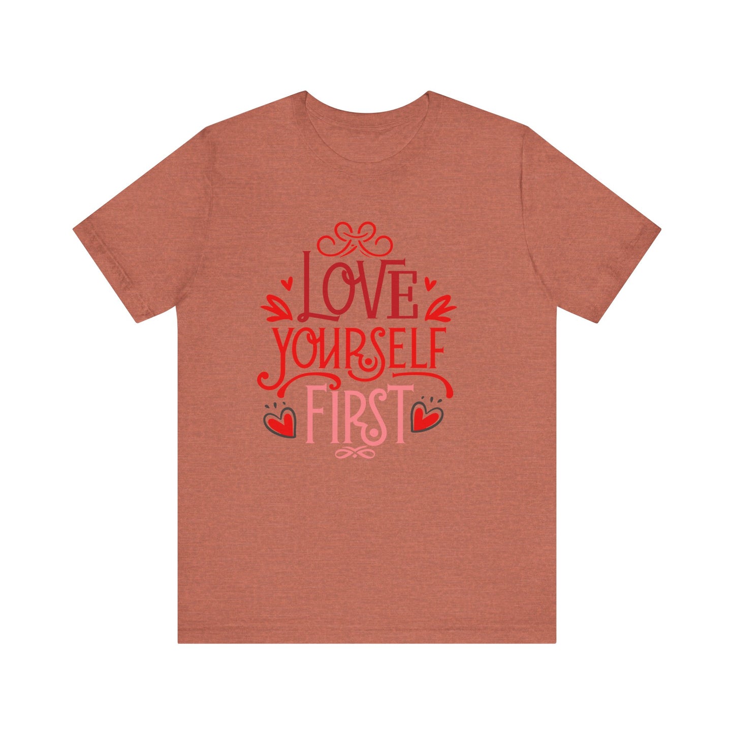 Love Yourself First Jersey Short Sleeve Tee