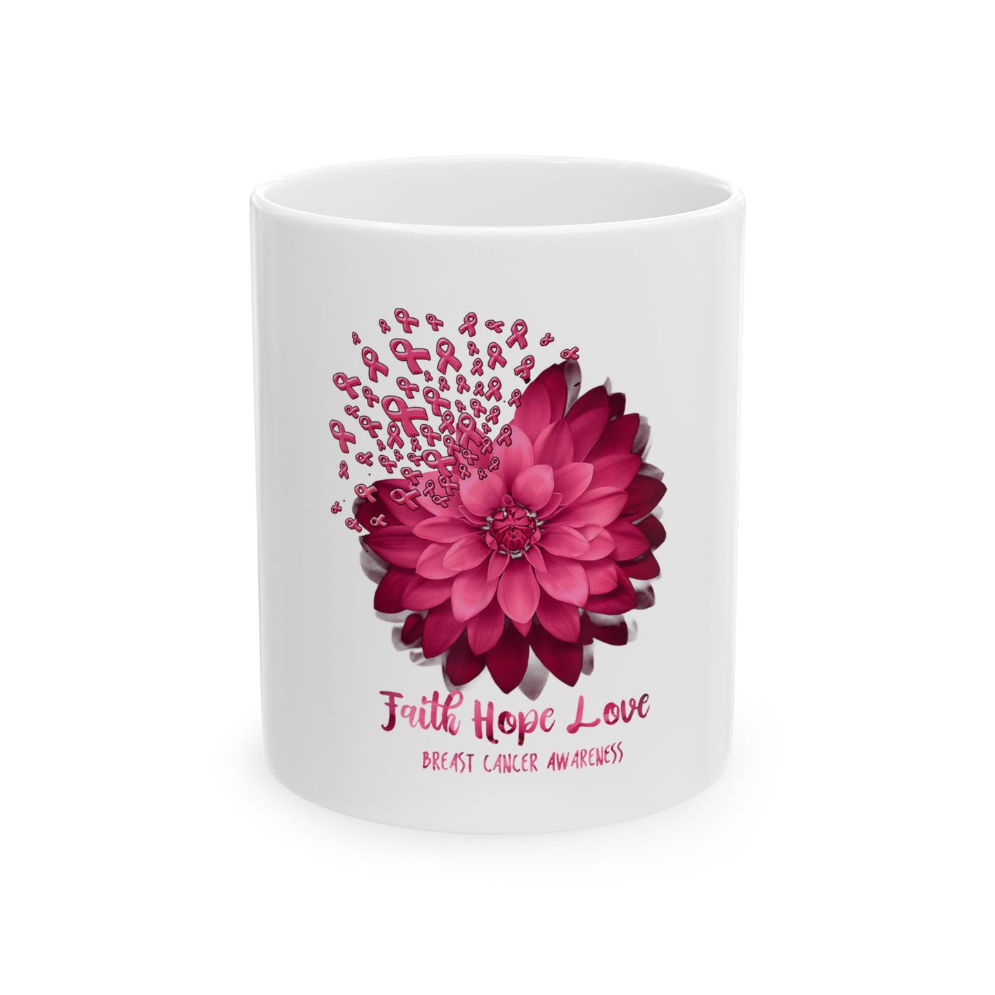 Faith Hope Love Breast Cancer Awareness Ceramic Mug, (11oz, 15oz)