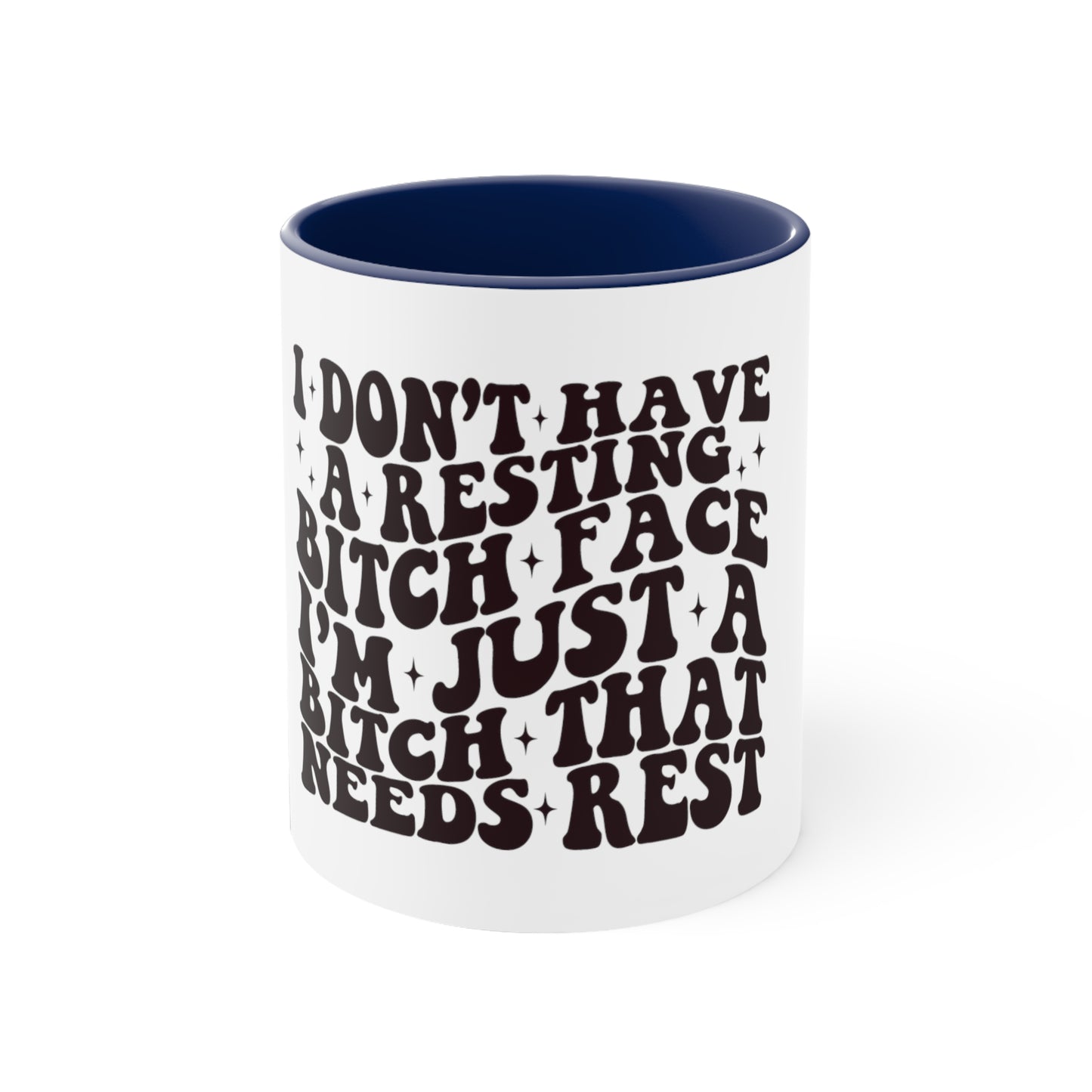 I'm Just Tired Accent Coffee Mug, 11oz