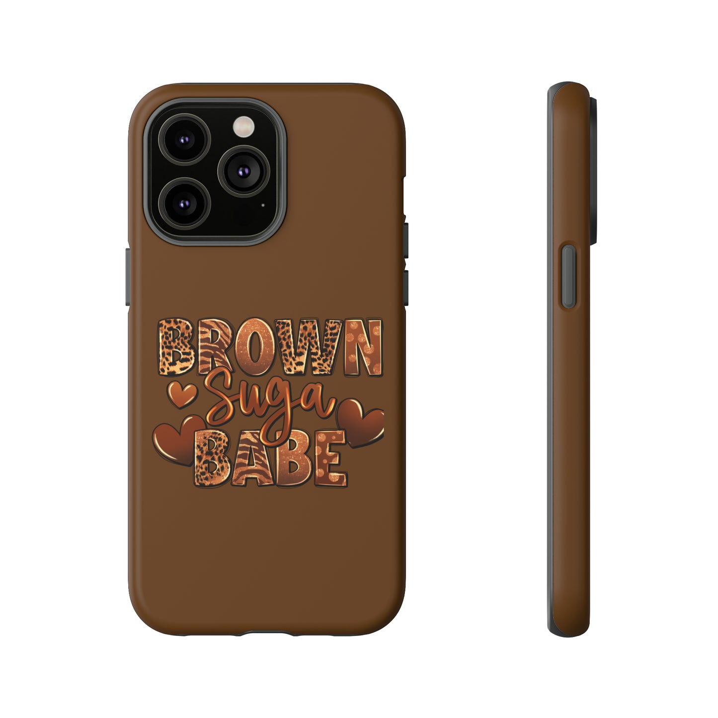 Brown Suga Babe Tough Phone Cases