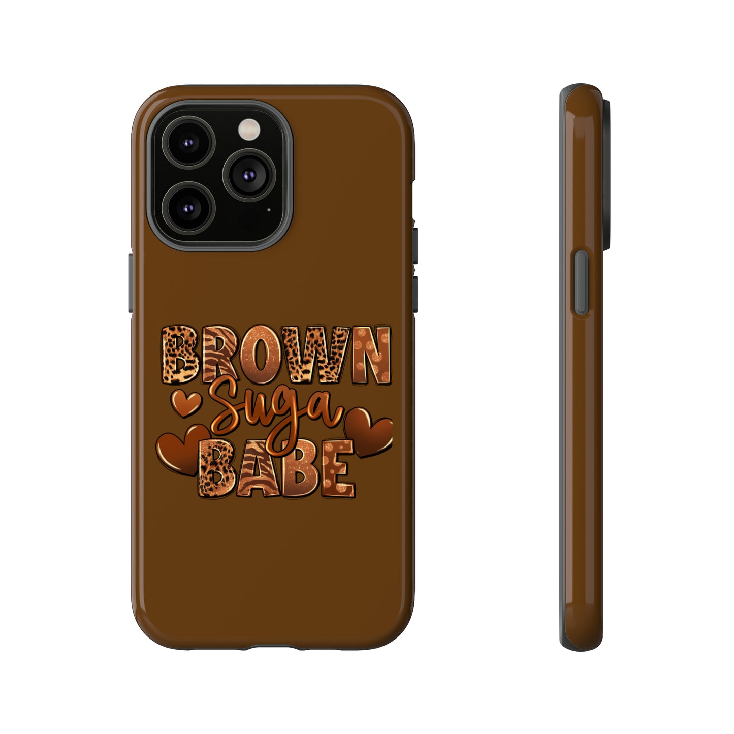 Brown Suga Babe Tough Phone Cases