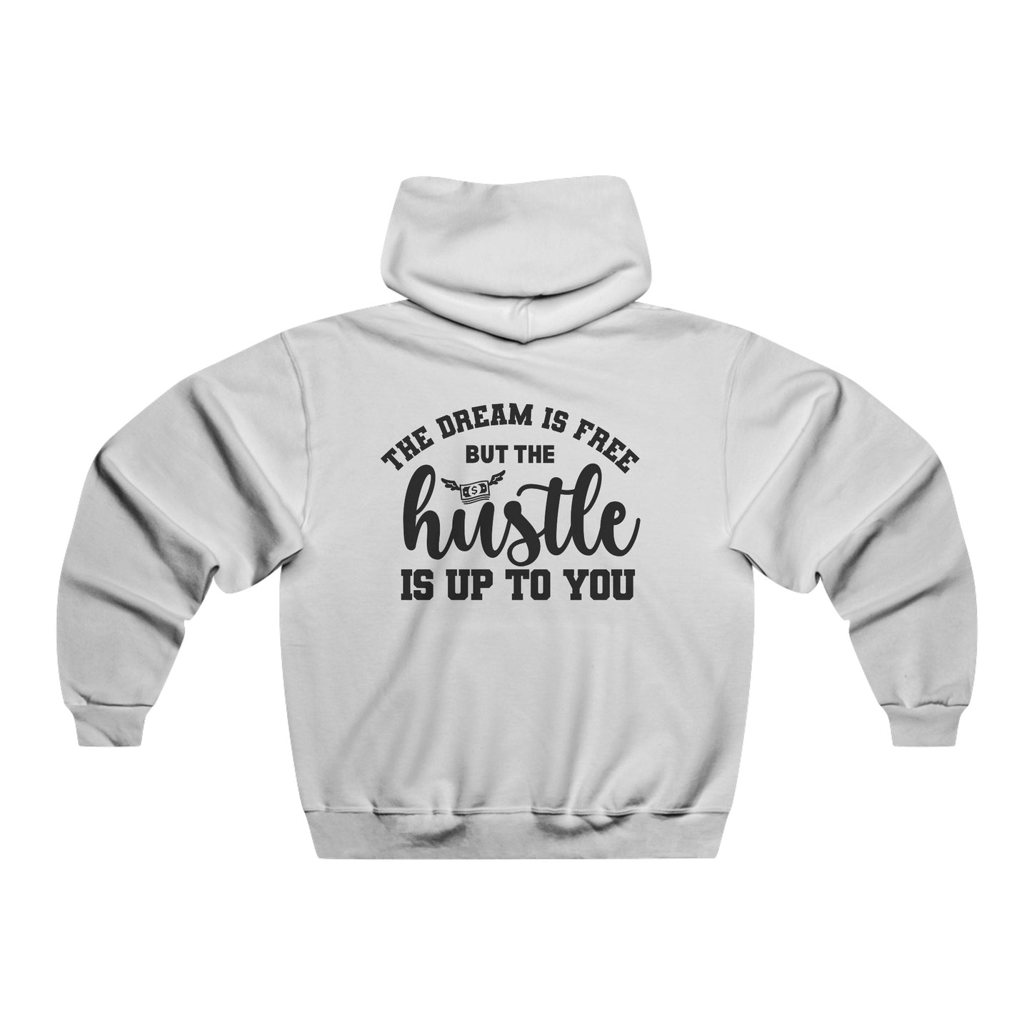 The Dream Is Free Hooded Sweatshirt