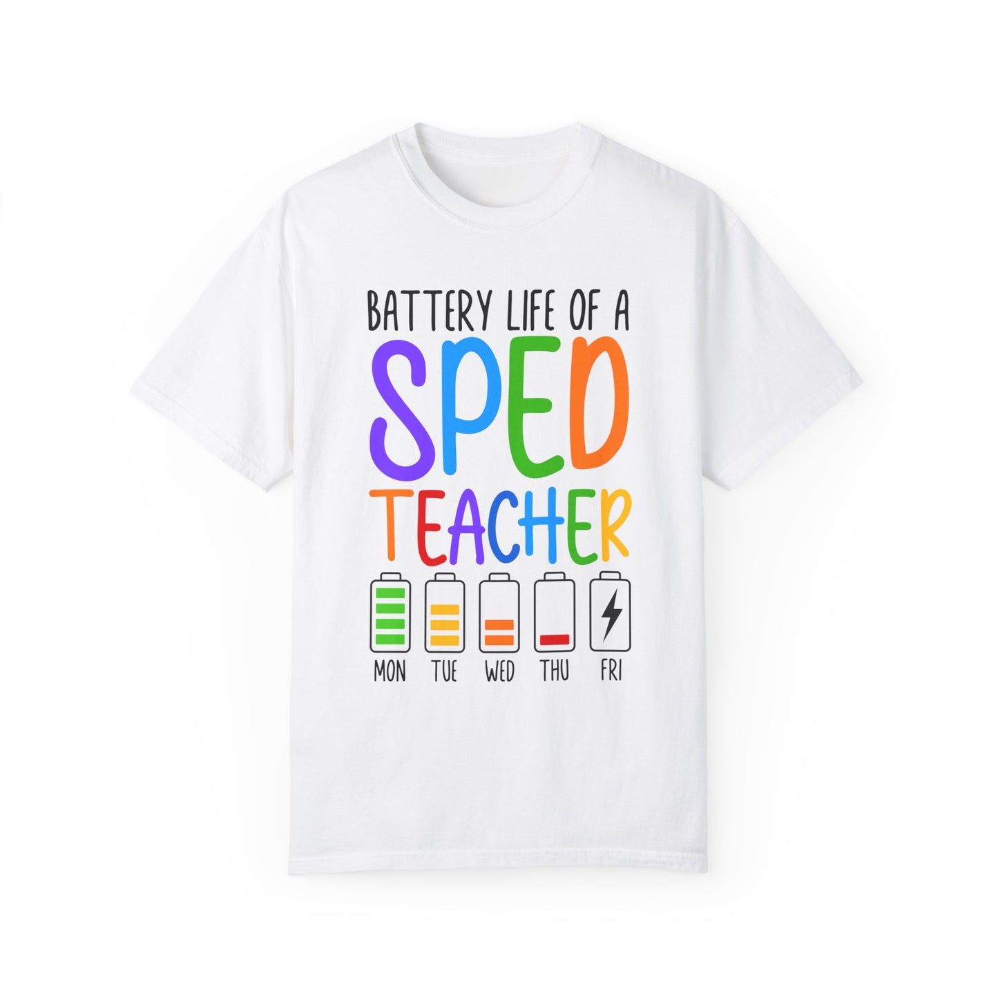 Battery Life of a SPED Teacher T-shirt