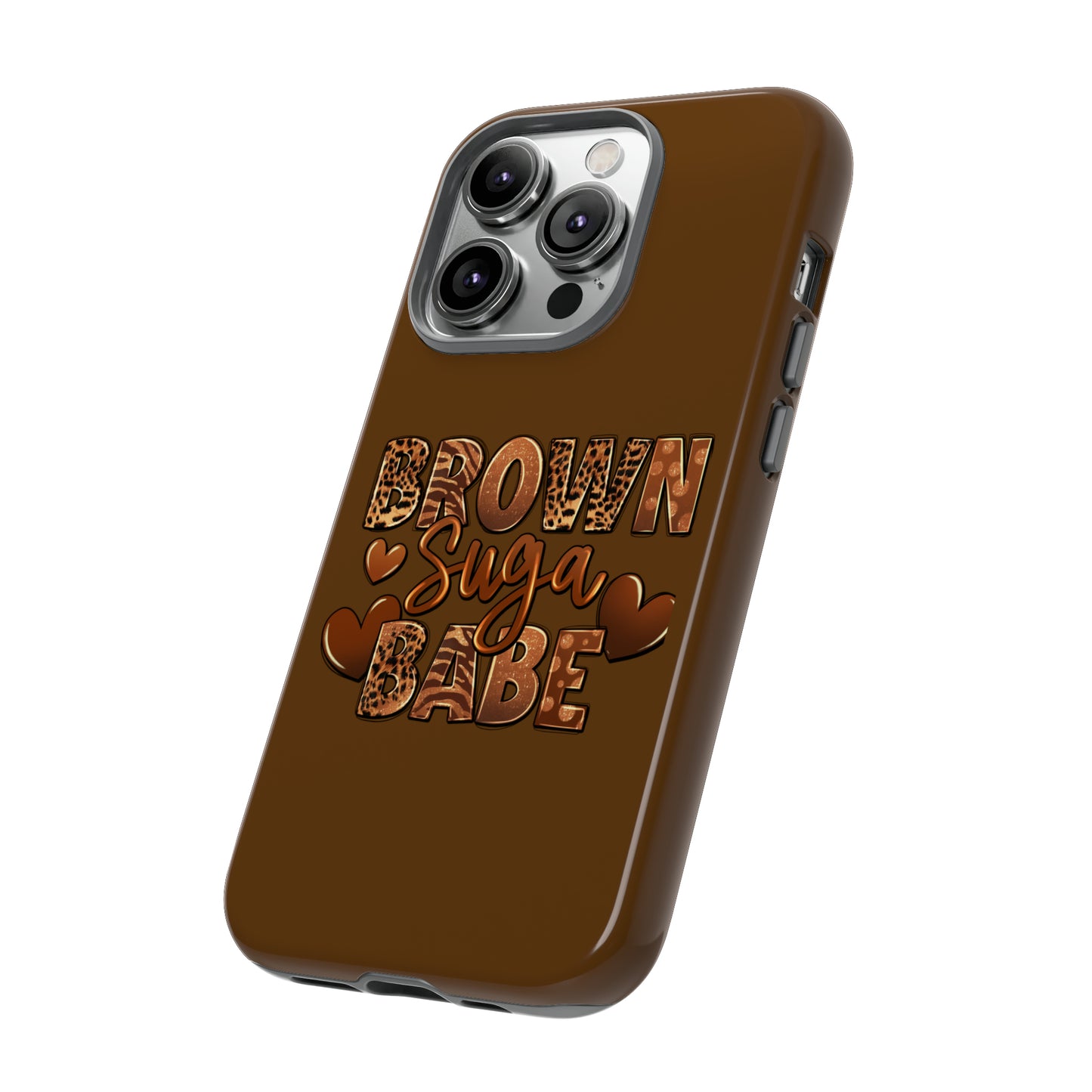 Brown Suga Babe Tough Phone Cases