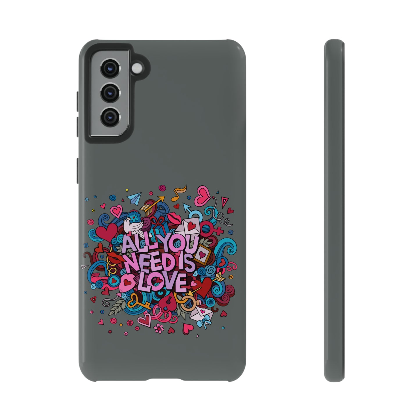 All you need is love Tough Phone Cases