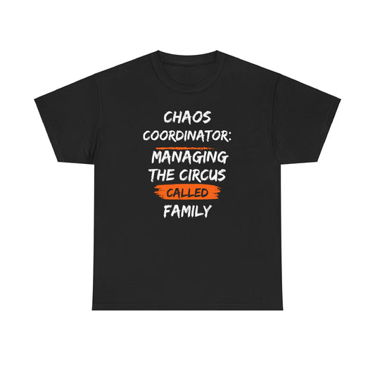 Chaos Coordinator T-Shirt