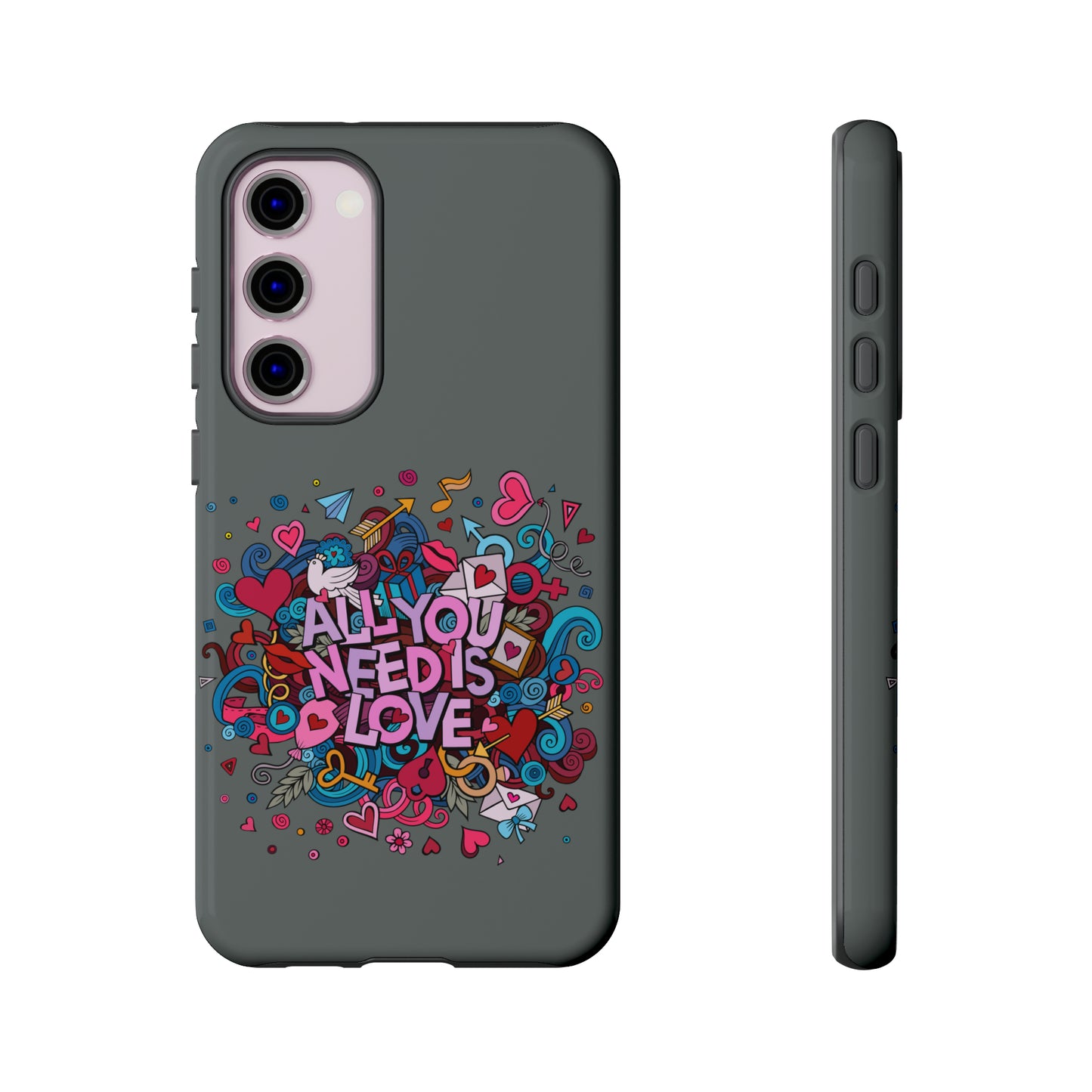 All you need is love Tough Phone Cases