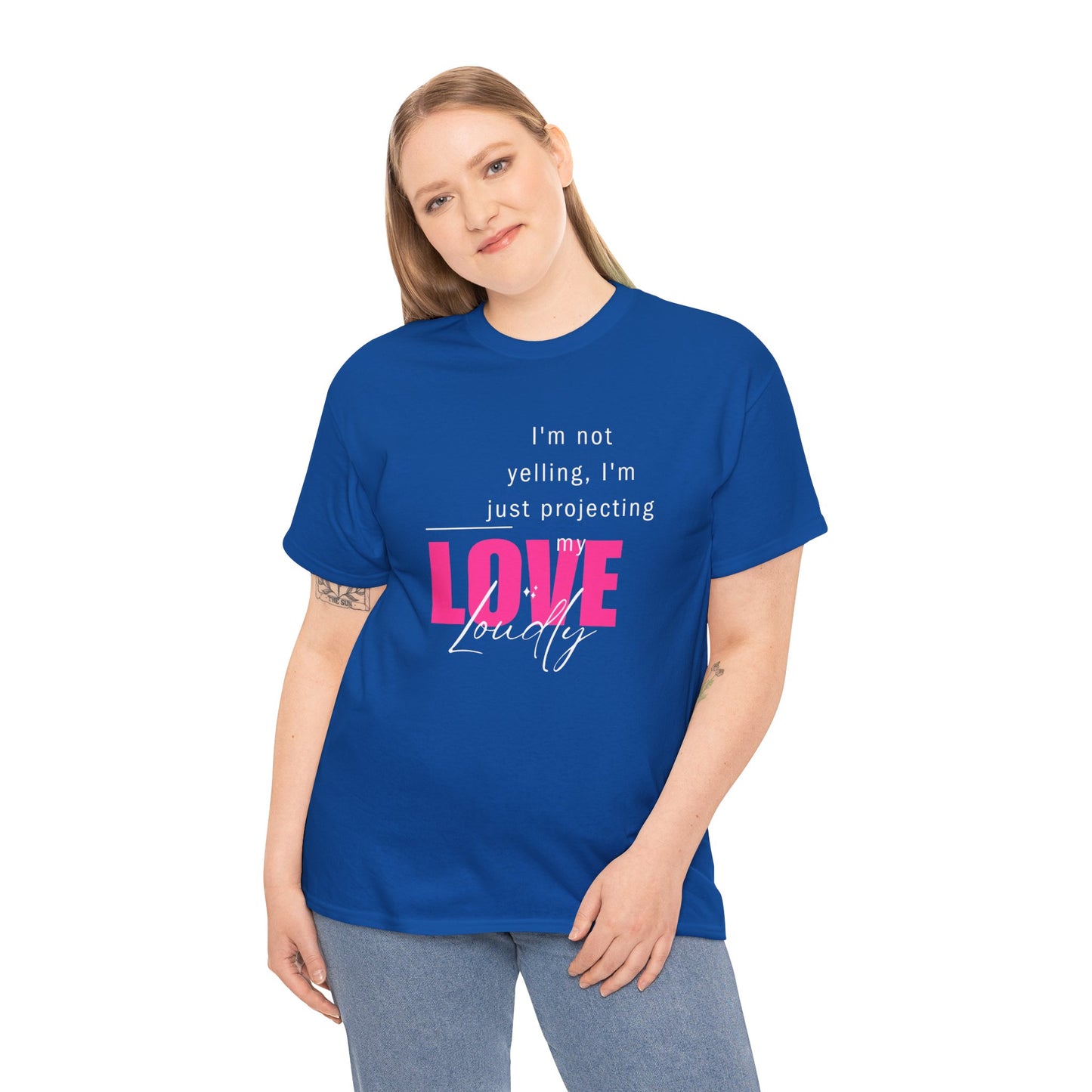 Yelling with love T-shirt