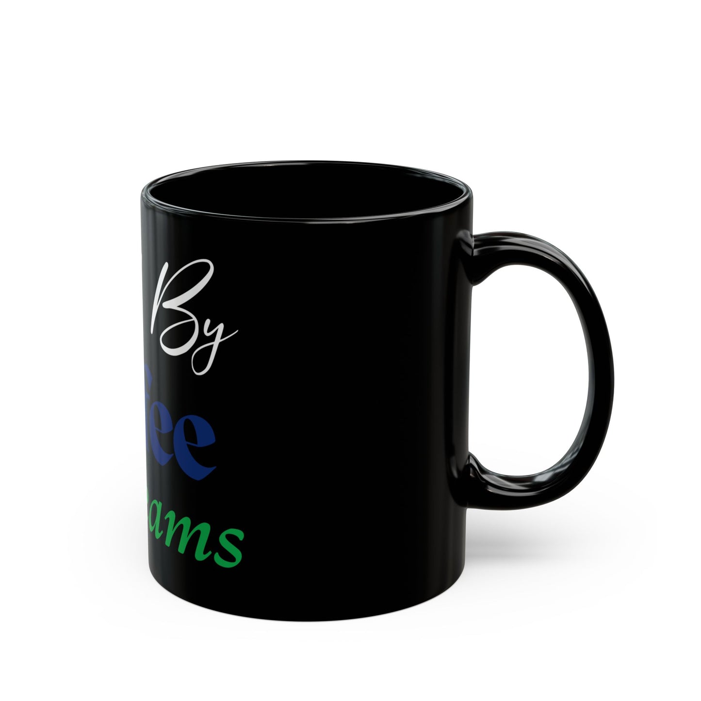 Coffee Mug - Fueled By Coffee & Dreams Design - 11oz, 15oz