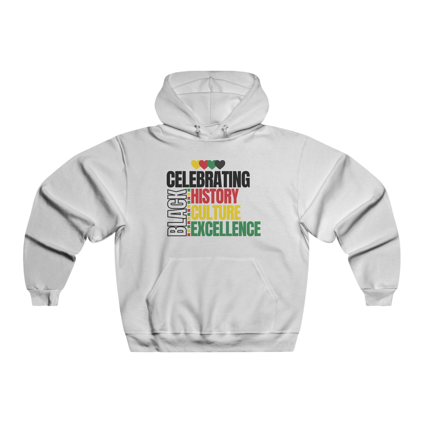 Hooded Sweatshirt - Celebrating Black History & Excellence (Black design)