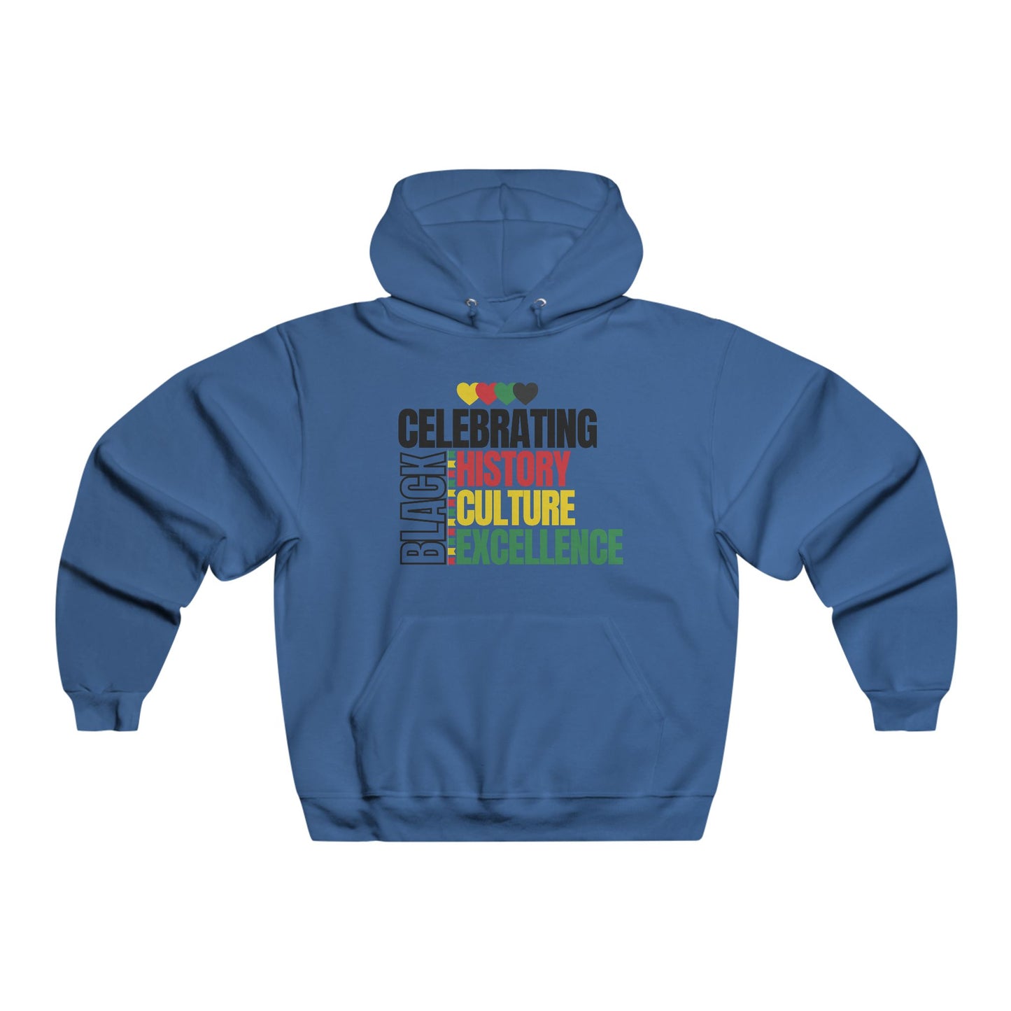 Hooded Sweatshirt - Celebrating Black History & Excellence (Black design)