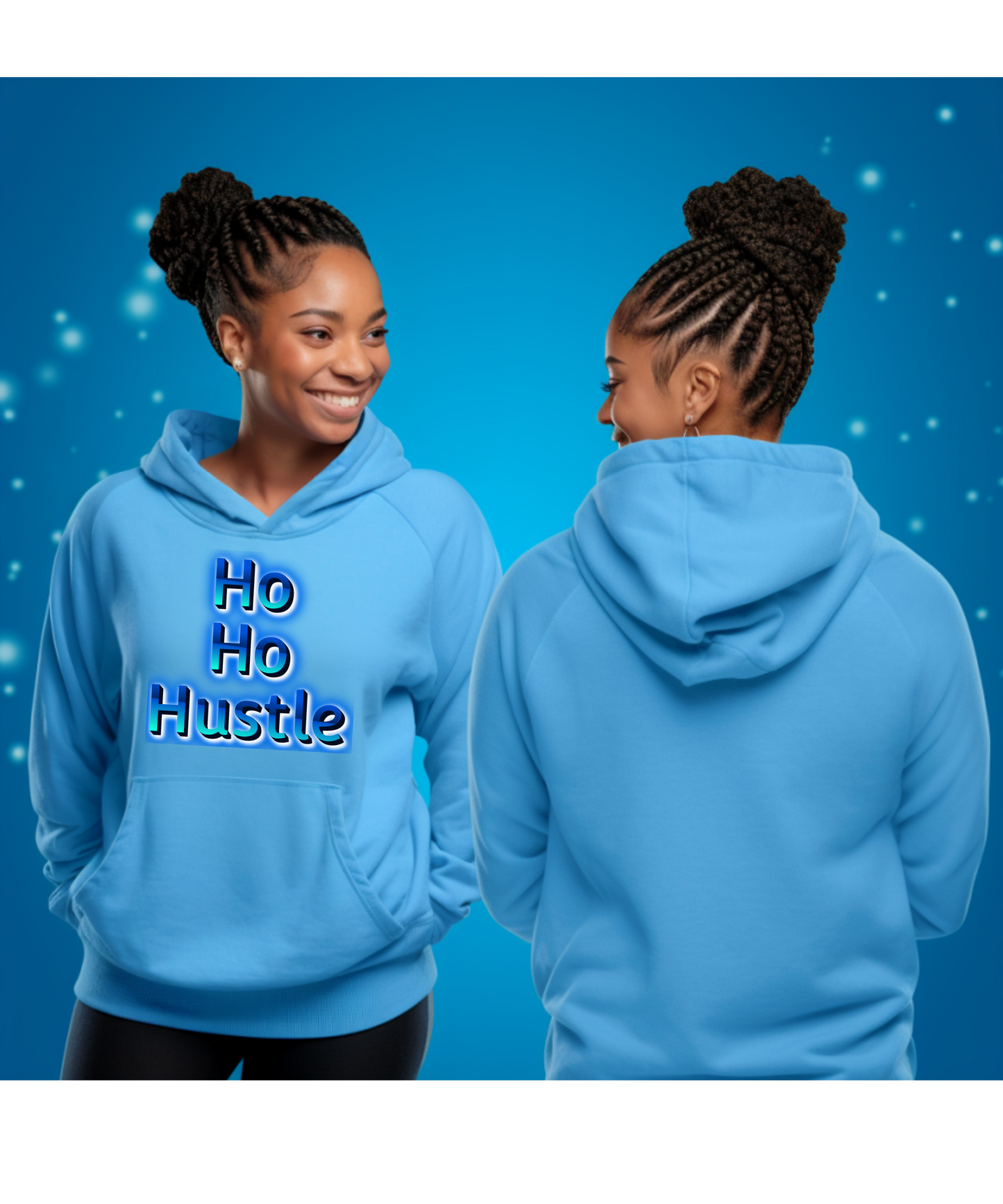 Ho Ho Hustle Hooded Sweatshirt