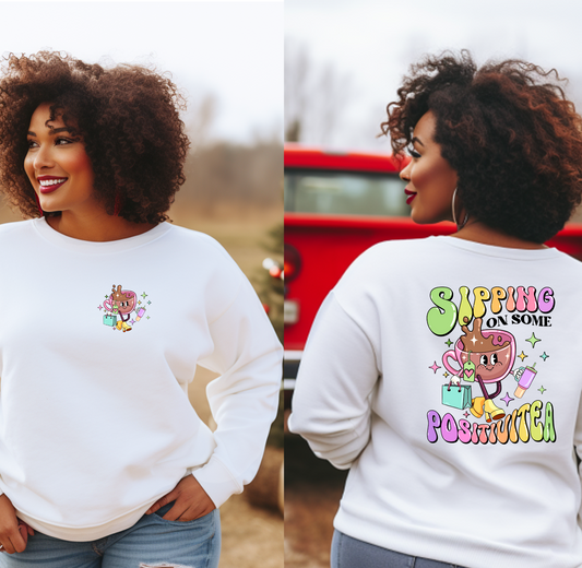 Sipping Positivitea Crewneck Sweatshirt